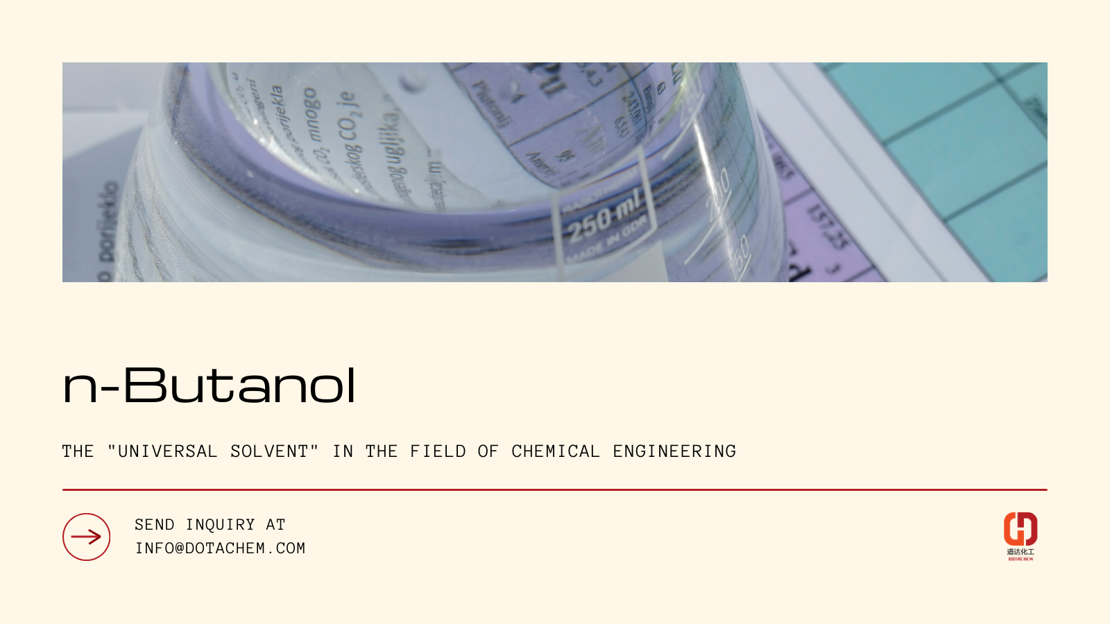 Dotachem: la elección global de calidad de N-butanol, ¡encuentre sus soluciones químicas!