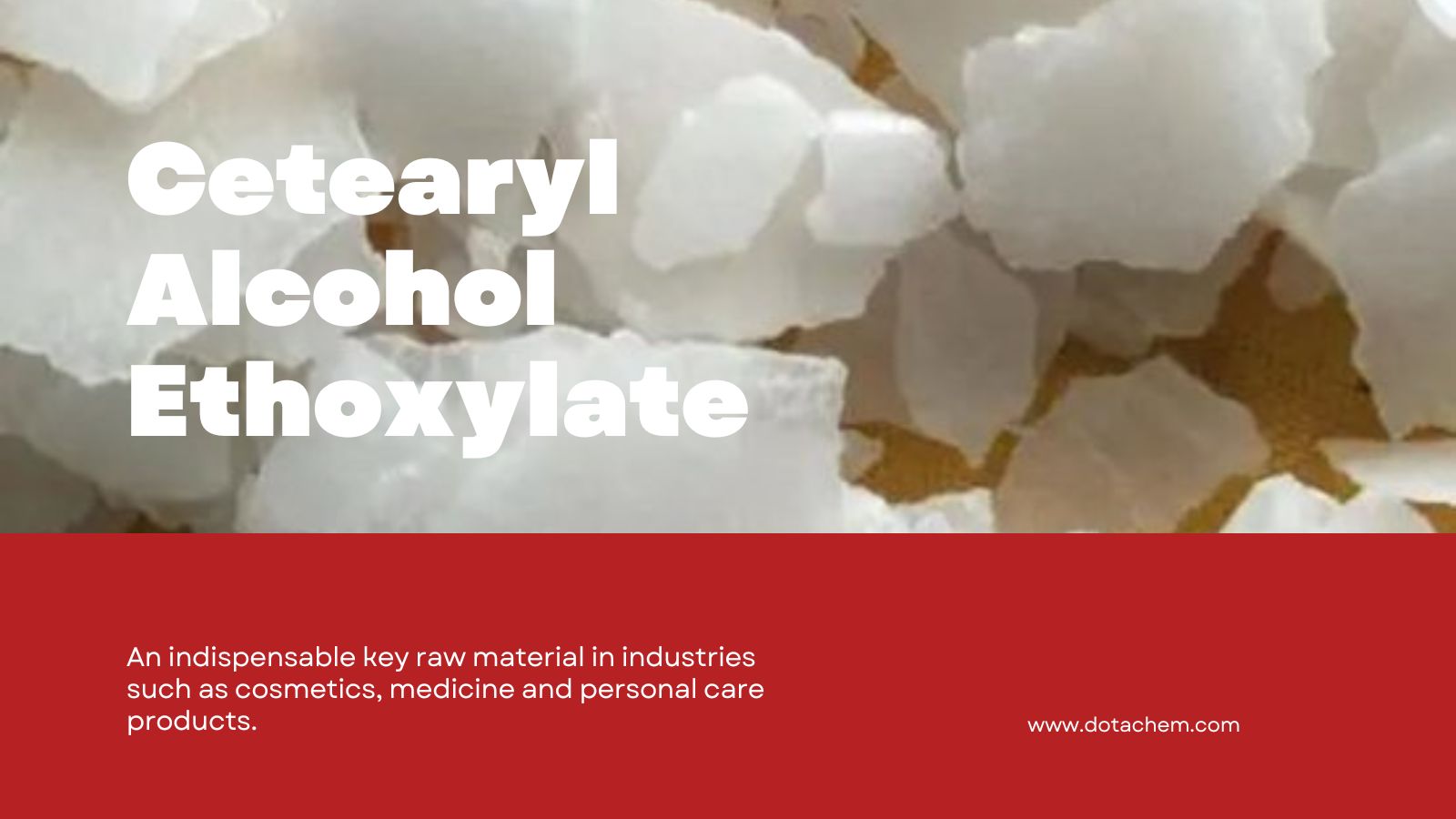 Etoxilato de alcohol cetearil: solución de tensioactivo no iónico de alto rendimiento de Dotachem!