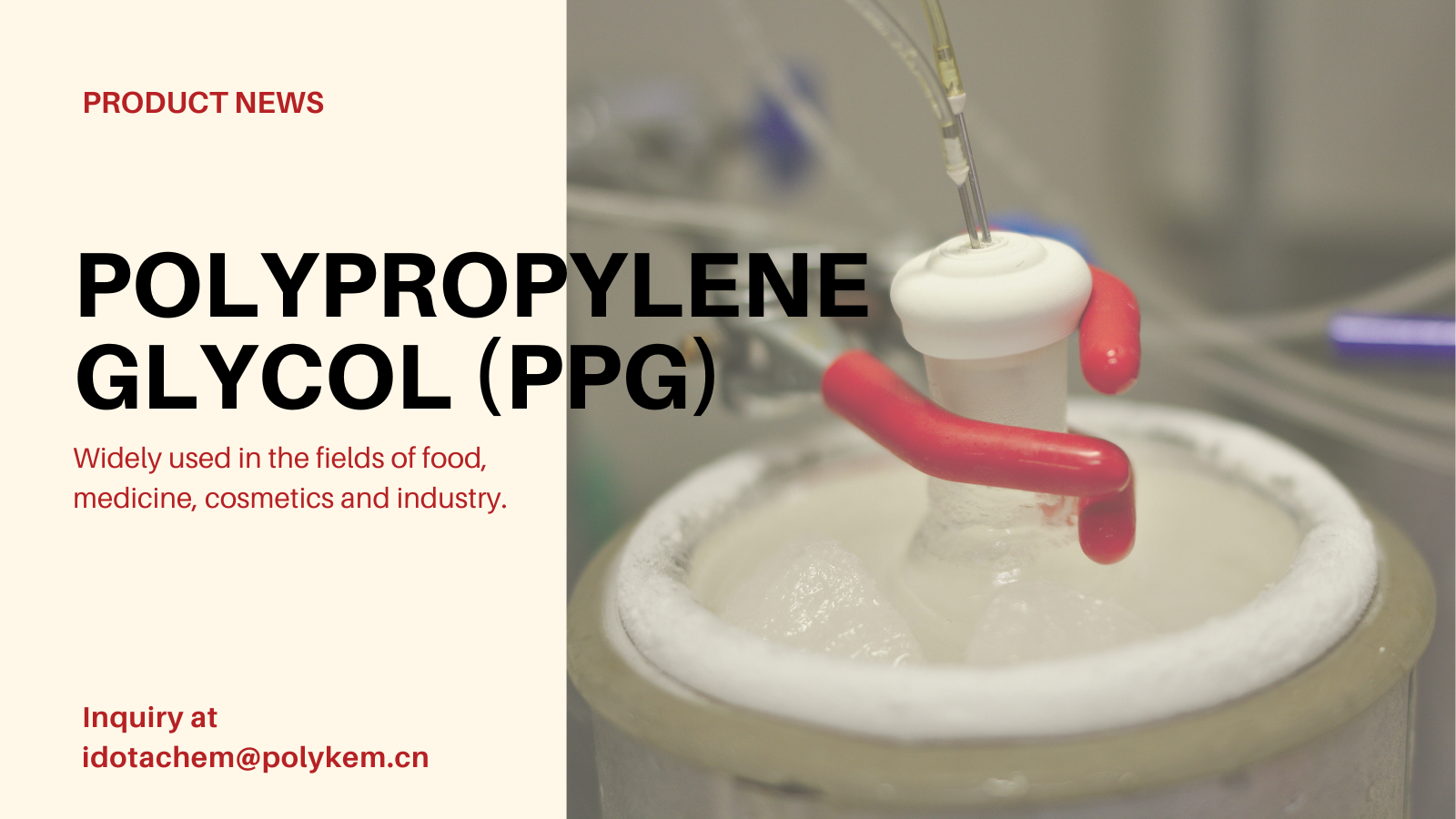 Polipropilenglicol (PPG): una solución de polímero multifuncional para aplicaciones industriales