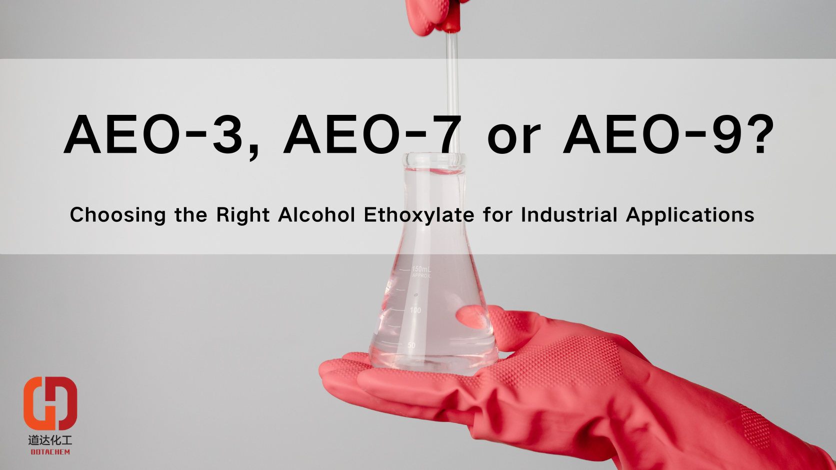 ¿OEA-3, AEO-7 o AEO-9? Elegir el alcohol etoxilato adecuado para aplicaciones industriales